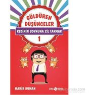 GÜLDÜREN DÜŞÜNCELER - MAHIR DUMAN