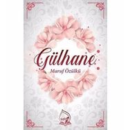 Gülhane - Maruf Özülkü