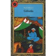 Gülistan - seyh sadi i sirazi