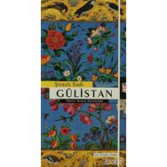 GÜLİSTAN - ŞİRAZLI ŞEYH SADI (ŞİRAZÎ) (ISBN:9789754686227)
