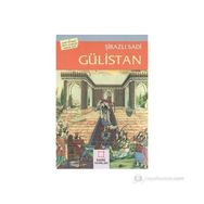 GÜLİSTAN - ŞİRAZLI ŞEYH SADI (ŞİRAZÎ) (ISBN:9789758980673)
