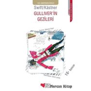 Gulliver'in Gezileri - Jonathan Swift; Erich Kastner