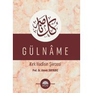 Gülname Kırk Hadisin Şiircesi Aktaş Yayıncılık