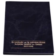 Gülpaş 232 İşçi Sağlığı ve İş Güvenliğine İlişkin Tespit ve Öneri Defteri