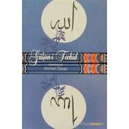 Gülşen-i Tevhid - Şahidi İbrahim Dede