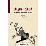 Gülşen-i Zürefa - Şeyhzade Mehmed Vardari