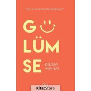 Gülümse - Çilem Akpınar