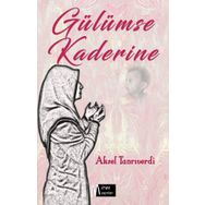 Gülümse Kaderine - Aksel Tanrıverdi