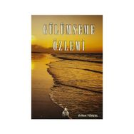 Gülümseme Özlemi - Erhan Yüksel