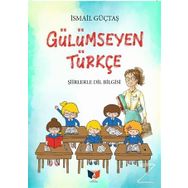 Gülümseyen Türkçe - İsmail Güçtaş