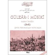 GÜLZAR-I MUSIKI - GÜLÇİN YAHYA KAÇAR