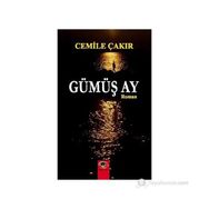 Gümüş Ay - Cemile Çakır