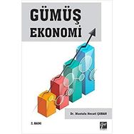 Gümüş Ekonomi - Mustafa Necati Çoban