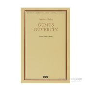 GÜMÜŞ GÜVERCİN - ANDREY BELIY