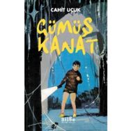 GÜMÜŞ KANAT - CAHIT UÇUK