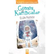 Gümüş Karıncalar - Elçin Kuzucu