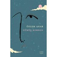 Gümüş Kordon - Özlem Anar