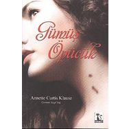 GÜMÜŞ ÖPÜCÜK - ANNETTE CURTIS KLAUSE