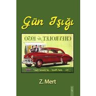 Gün Işığı - Z. Mert