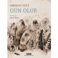 Gün Olur - Orhan Veli Kanık