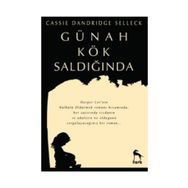 Günah Kök Saldığında - Cassie Dandridge Selleck