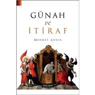 Günah ve İtiraf - Mehmet Aydın