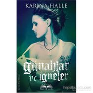 Günahlar ve İğneler - Karina Halle