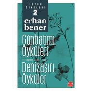 Günbatımı Öyküleri - Denizaşırı Öyküler - Erhan Bener