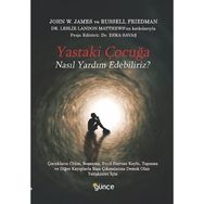 Günçe Yayınları Yastaki Çocuğa Nasıl Yardım Edebiliriz?