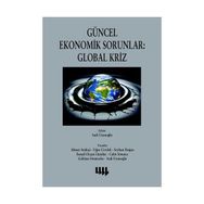 GÜNCEL EKONOMIK SORUNLAR: GLOBAL KRIZ - KOMISYON