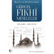 Güncel Fıkhi Meseleler - Hamdi Döndüren