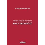 Güncel Gelişmeler Işığında Halk Teşebbüsü Sezen Kama Işık