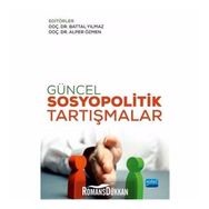 Güncel Sosyopolitik Tartışmalar - Kolektif
