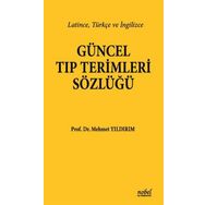 Güncel Tıp Terimleri Sözlüğü - Nobel Tıp Kitabevi