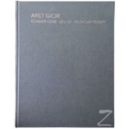 Günden Güne - Aret Gıcır