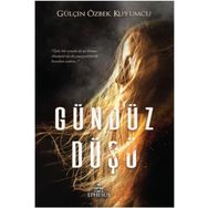 Gündüz Düşü - Gülçin Özbek Kuyumcu