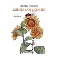 Günebakan Çiçekleri - Çiğdem Odabaşı