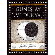 Güneş Ay ve Dünya - Robin Heath