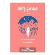 GÜNEŞ ÇAVMASI - DÜNYA VARMIŞ