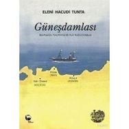 GÜNEŞ DAMLASI - ELENI HACUDI TUNTA