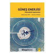 Güneş Enerjisi Mühendislik Uygulamaları - Abdulvahap Yiğit