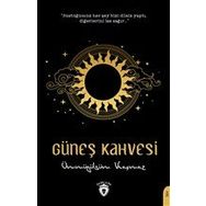 Güneş Kahvesi - Ümmügülsüm Kaçmaz