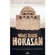 Güneş Ülkesi Horasan Kronik Kitap