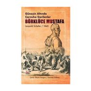 Güneşin Altında Çarmıha Gerilenler - Börklüce Mustafa - Kolektif