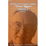GÜNEŞLE - NERMI UYGUR
