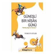 Güneşli Bir Nisan Günü - Turgut Güler