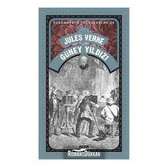 Güney Yıldızı - Olağanüstü Yolculuklar 24 - Jules Verne