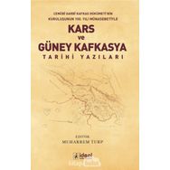 Güneybatı Kafkasya Kars Rumları ve Konstandinos Kinigopulos’un Anıları - Bingür Sönmez