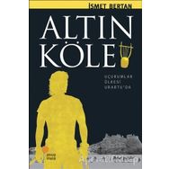 Günışığı Kitaplığı Altın Köle - İsmet Bertan