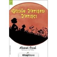 GÜNLE YARIŞAN YARIŞÇI - AHMET ÖNEL
